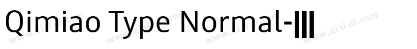 Qimiao Type Normal字体转换 Qimiao Type Normal字体转换